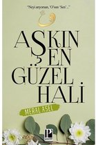 Aşkın En Güzel Hali