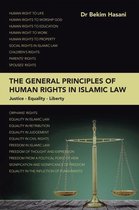 The General Principles of Human Rights in Islamic Law
