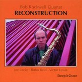 Bob Rockwell - Reconstruction (CD)