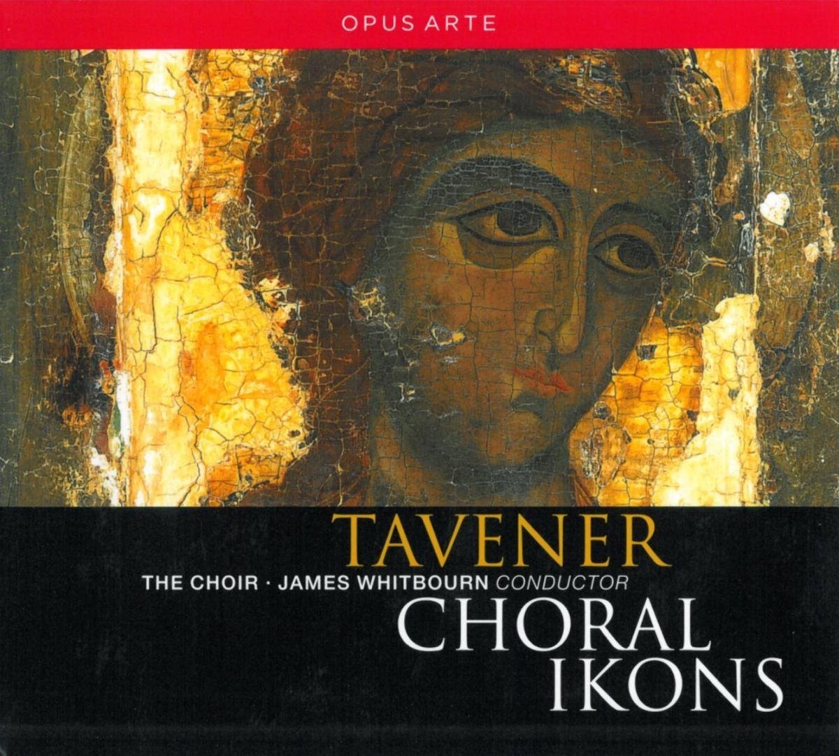 The Choir, James Whitbourn - Tavener: Choral Icons (CD)