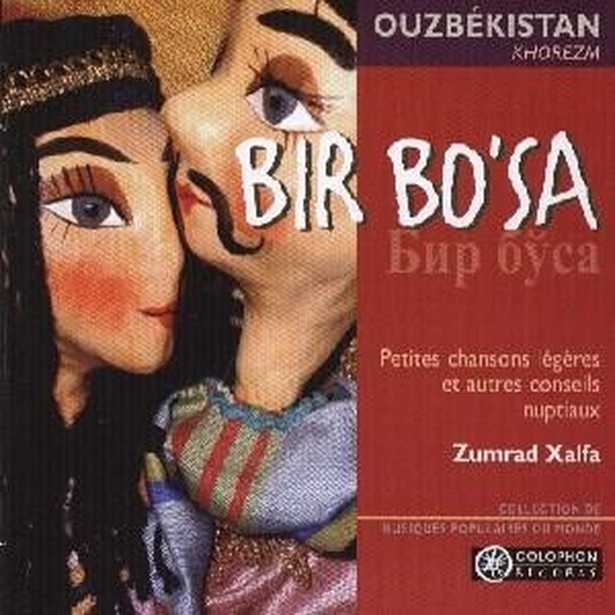 Zumrad Xalfa - Bir Bo'sa (CD)