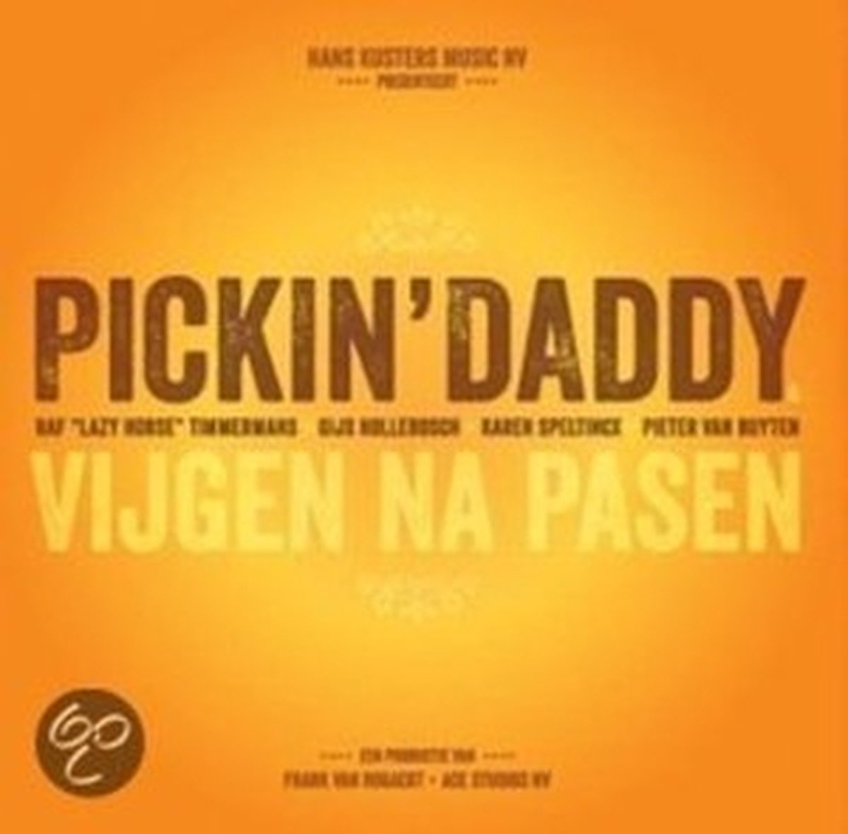 Pickin' Daddy - Vijgen Na Pasen (CD)