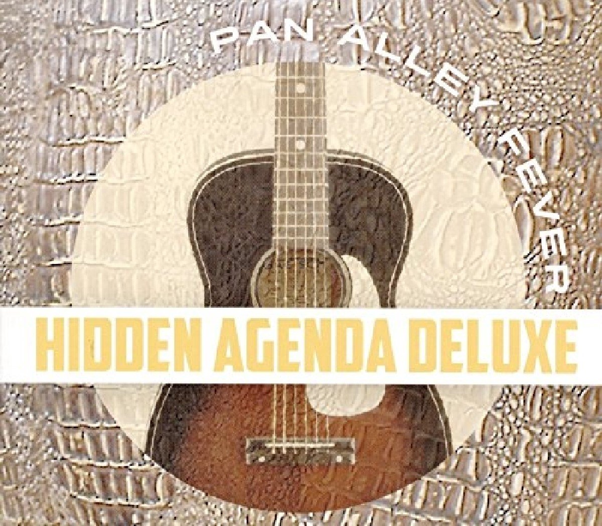 Hidden Agenda Deluxe - Pan Alley Fever (CD)