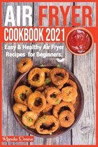 Air Fryer Cookbook 2021