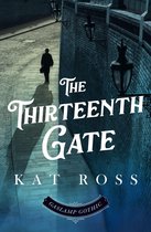 Gaslamp Gothic 2 - The Thirteenth Gate