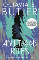 Adulthood Rites (Lilith's Brood – Book Two)