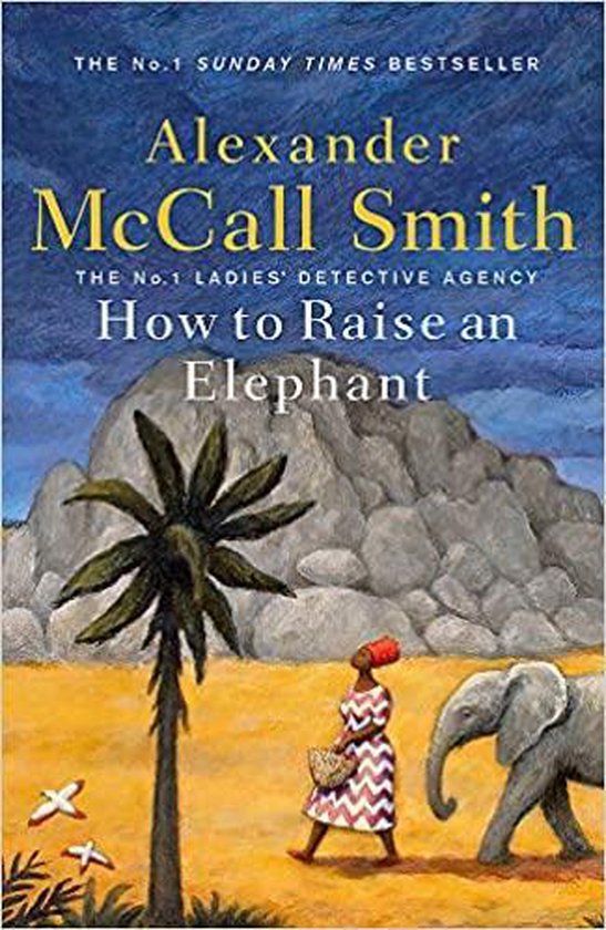 No. 1 Ladies' Detective Agency - How to Raise an Elephant - cover