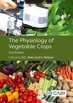 Boek cover The Physiology of Vegetable Crops van t W Chen