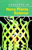 Concepts In Nano Plant Science