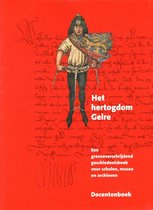 Het Hertogdom Gelre - Docentenboek