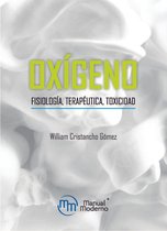 Dr. William Cristancho Gómez 3 - Oxigeno