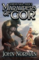 Gorean Saga - Marauders of Gor