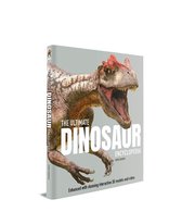 De ultieme dinosaurus encyclopedie