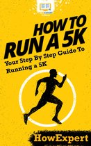 How To Run a 5K