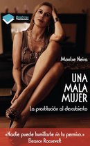 Boek cover Una mala mujer van Montse Neira