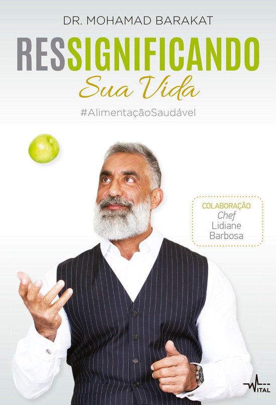 Ressignificando sua vida #AlimentaçãoSaudável - cover