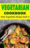 Tasty Vegetarian 2 - Vegetarian Cookbook