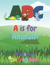 A is for Animals!