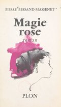 Magie rose