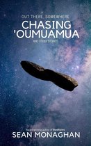 Chasing 'Oumuamua