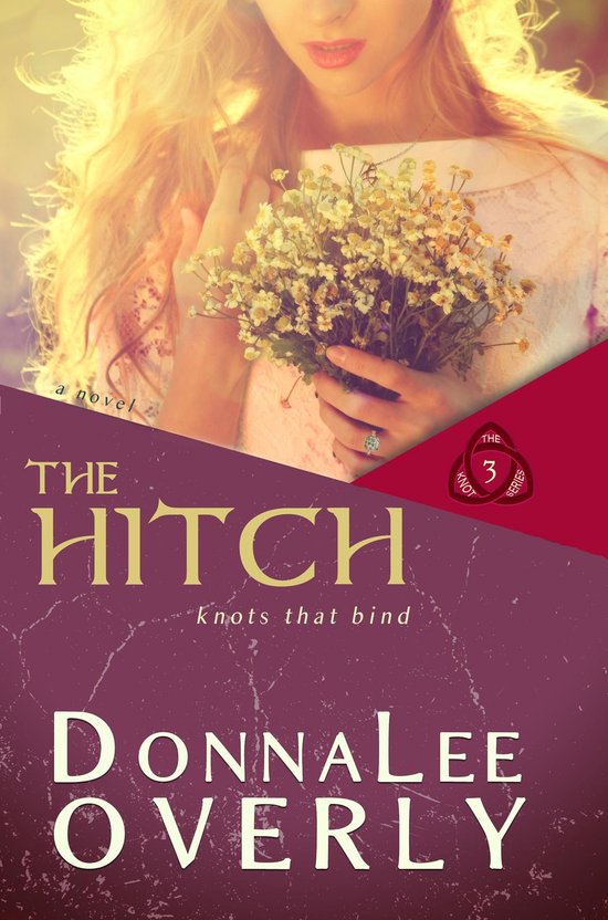 The Knot Series 3 - The Hitch - cover