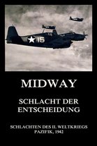 Schlachten des II. Weltkriegs (Digital) 1 - Midway - Schlacht der Entscheidung