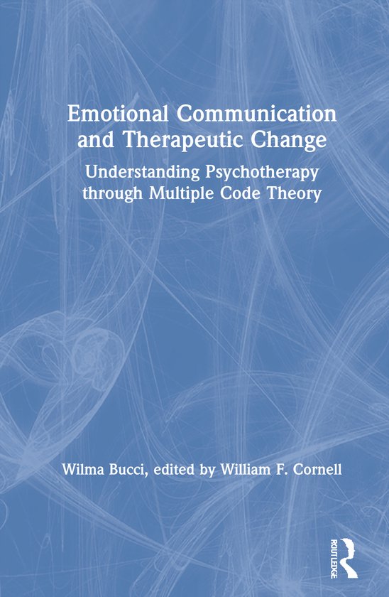 Emotional Communication and Therapeutic Change - cover