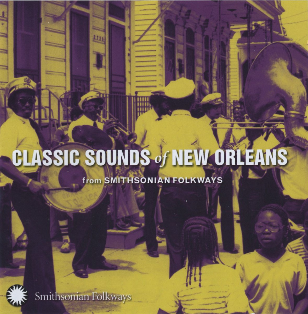 Various Artists - Classic Sounds Of New Orleans (From Smithsonian Folkways) (CD)