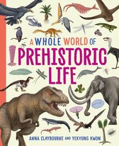 A Whole World of... 1 - Prehistoric Life
