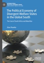 International Political Economy Series-The Political Economy of Divergent Welfare States in the Global South