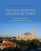 Onassis Series in Hellenic Culture - Eastern Medieval Architecture