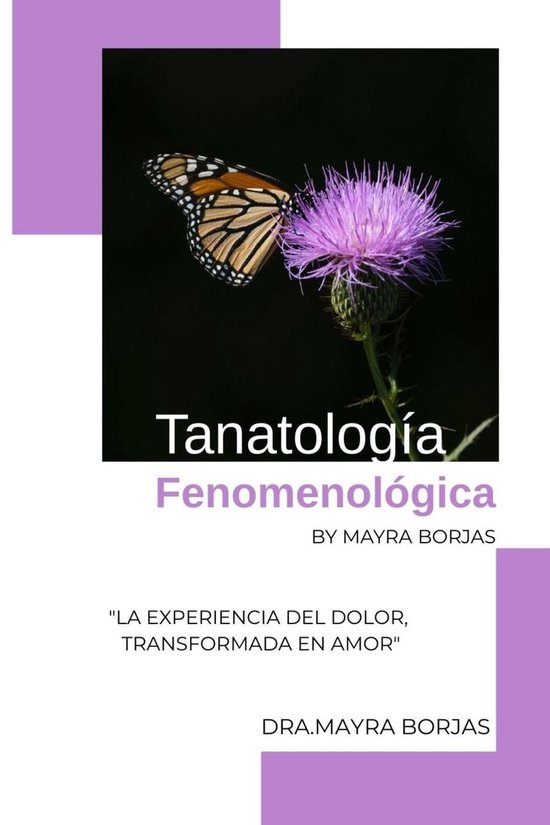 Tanatología Fenomenológica by Mayra Borjas - cover