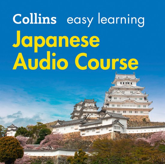 Collins Easy Learning Audio Course- Easy Japanese Course for ... - cover