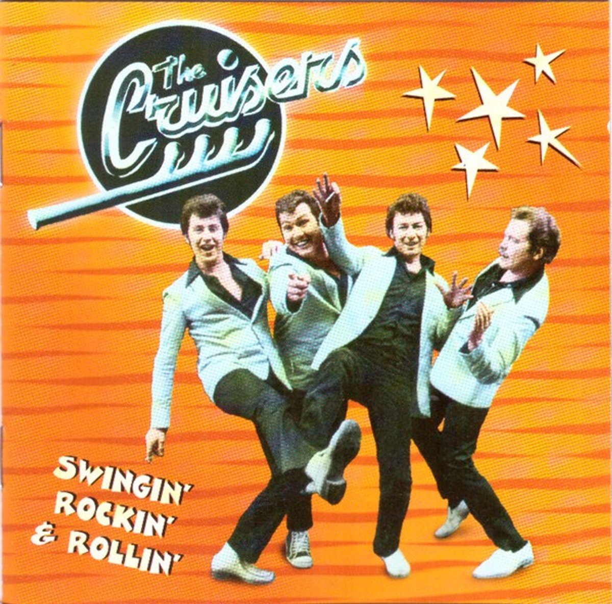 The Cruisers - Swingin Rockin & Rollin (CD)