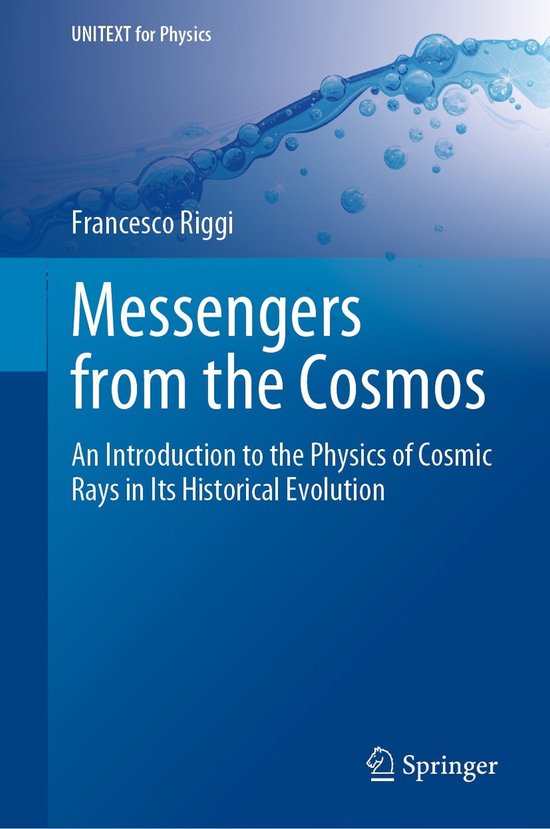 UNITEXT for Physics- Messengers from the Cosmos - cover