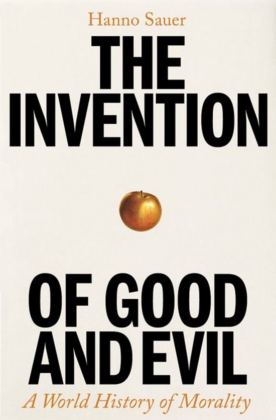 The Invention of Good and Evil - cover