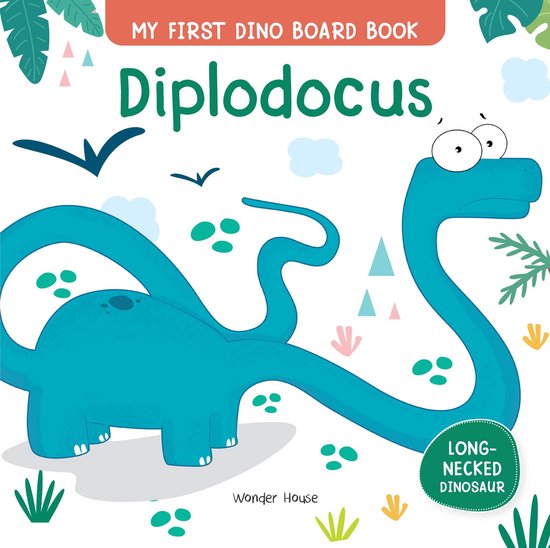 My First Books - My First Dino Board Book: Diplodocus - cover