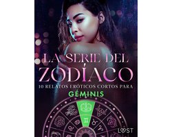 La serie del Zodíaco: 10 relatos eróticos cortos para Géminis