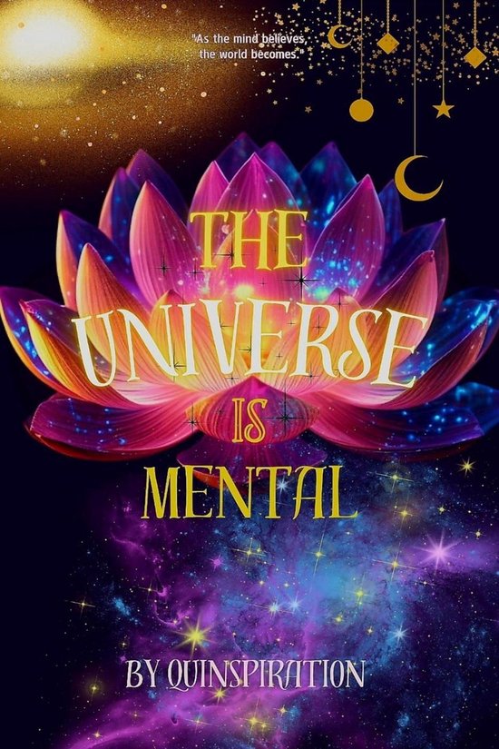 The Universe Is Mental - cover
