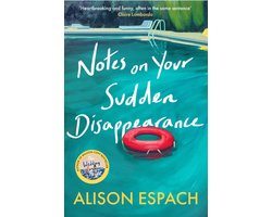 Omslag van Notes on Your Sudden Disappearance