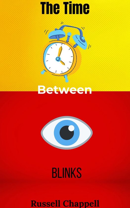 The Time Between Blinks - cover