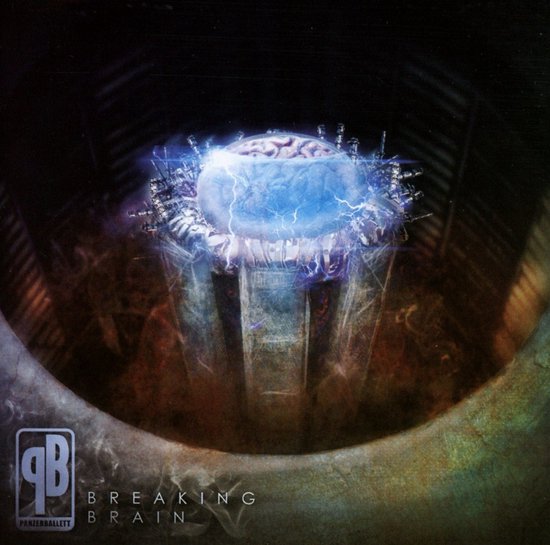 Panzerballett - Breaking Brain (CD)