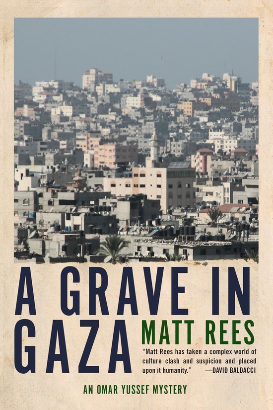 Boekomslag met de titel "A GRAVE IN GAZA" en een foto van een dichtbebouwde stad.