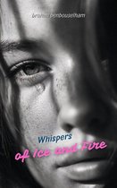 Whispers of Ice and Fire