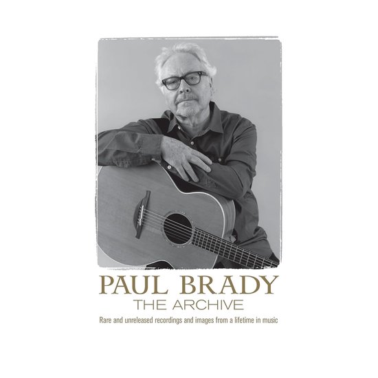 Paul Brady - Archive (4 CD | Book)