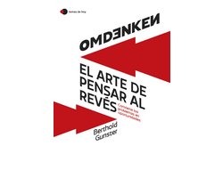 temas de hoy - Omdenken: el arte de pensar al revés