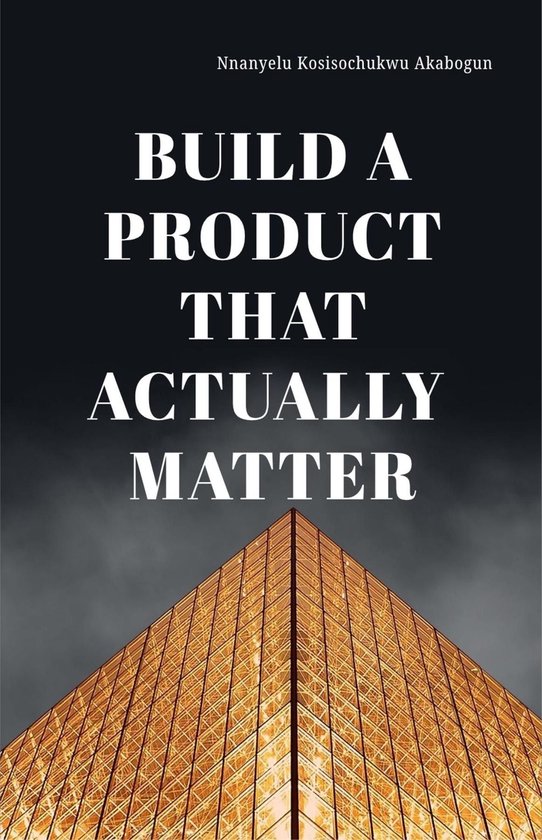 Build A Product That Actually Matter - cover
