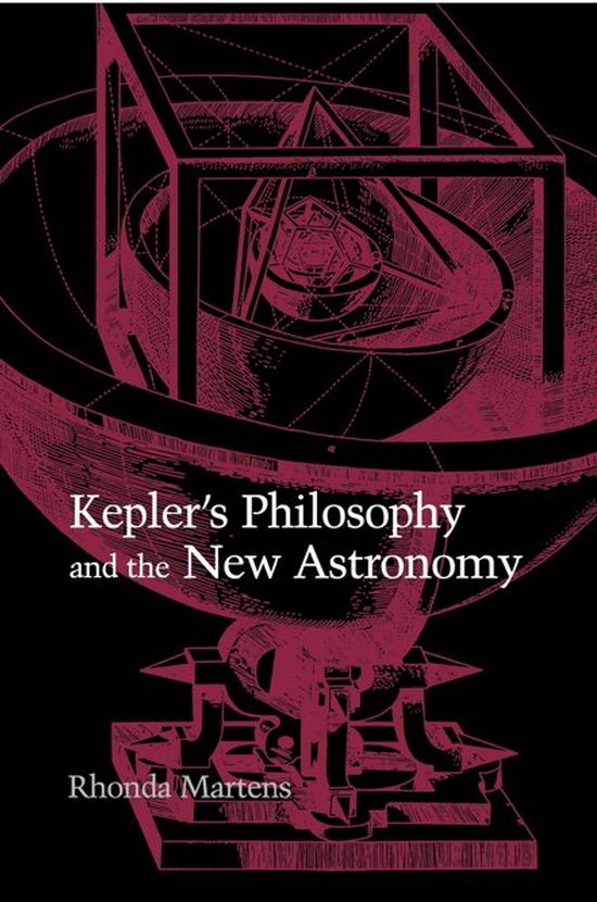 Kepler's Philosophy and the New Astronomy - cover