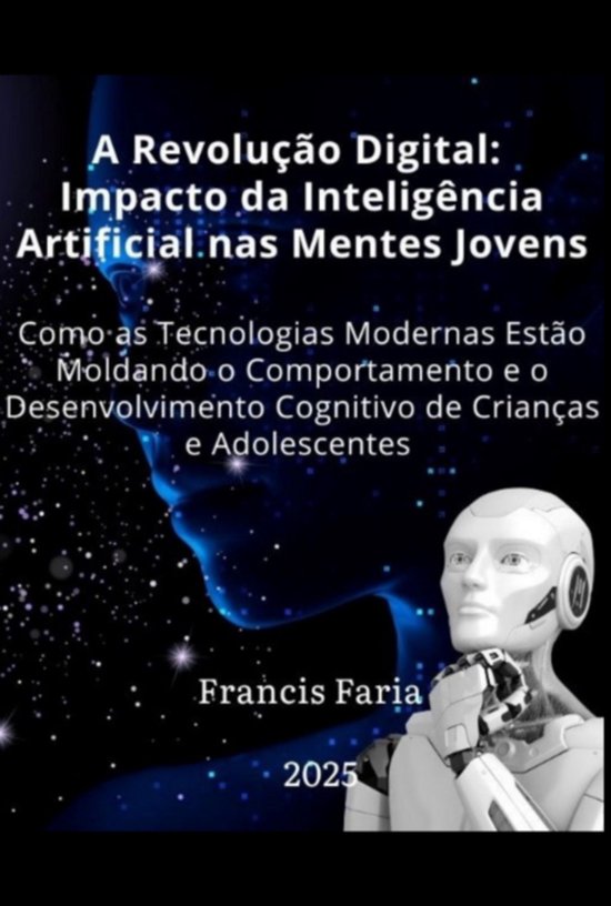 A Revolução Digital: Impacto Da Inteligência Artificial N ... - cover
