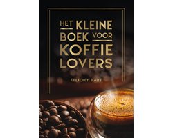 Het kleine boek voor koffielovers